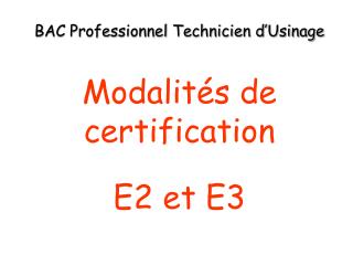 BAC Professionnel Technicien d’Usinage