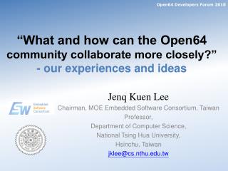“What and how can the Open64 community collaborate more closely?” - our experiences and ideas