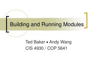 Building and Running Modules