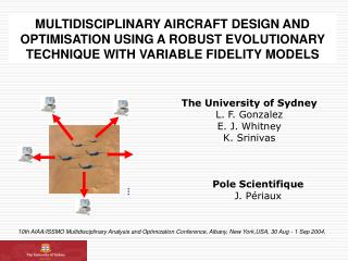 The University of Sydney L. F. Gonzalez E. J. Whitney K . Srinivas