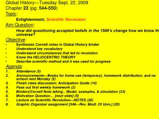 Global History—Tuesday Sept. 22, 2009 Chapter 22 (pg: 544-550 ) Topic :