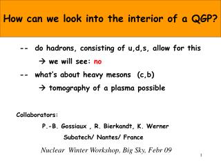 -- do hadrons, consisting of u,d,s, allow for this  we will see: no