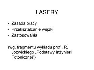 LASERY