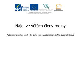 Najdi ve větách členy rodiny