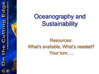 Oceanography and Sustainability