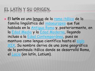 El latín y su origen.