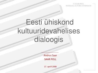 Eesti ühiskond kultuuridevahelises dialoogis