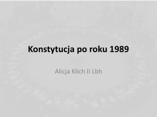 Konstytucja po roku 1989