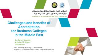Challenges and benefits of Accreditation for Business Colleges in the Middle East