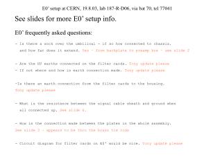 E0’ setup at CERN, 19.8.03, lab 187-R-D06, via bat 70, tel 77041