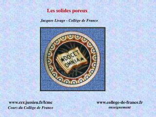 Jacques Livage - Collège de France