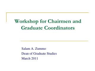 Workshop for Chairmen and Graduate Coordinators