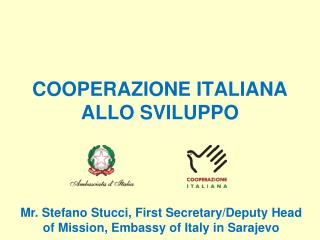 COOPERAZIONE ITALIANA ALLO SVILUPPO