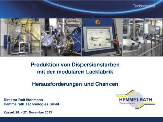 Produktion von Dispersionsfarben mit der modularen Lackfabrik Herausforderungen und Chancen