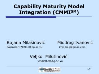 Capability Maturity Model Integration (CMMI SM )