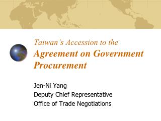 Taiwan’s Accession to the Agreement on Government Procurement