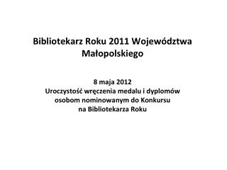 Istotną częścią uroczystości, poprzedzającą wręczenie medalu