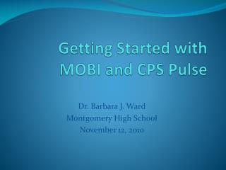 Getting Started with MOBI and CPS Pulse