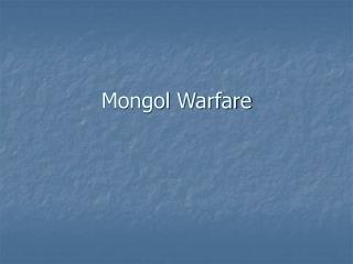Mongol Warfare