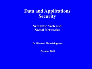 Data and Applications Security Semantic Web and Social Networks