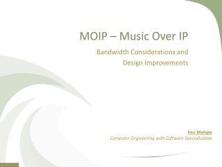 MOIP – Music Over IP