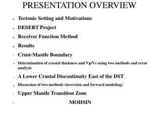 PRESENTATION OVERVIEW