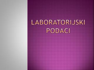 Laboratorijski podaci