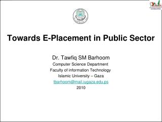 Towards E-Placement in Public Sector