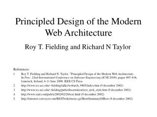 Principled Design of the Modern Web Architecture