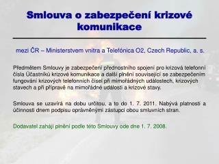 Smlouva o zabezpečení krizové komunikace