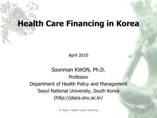 Health Care Financing in Korea