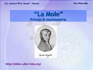 “La Mole” Principi di stechiometria