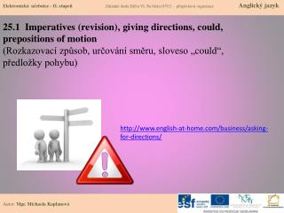 25.1 Imperatives ( revision ) , giving directions, could, prepositions of motion