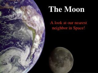 The Moon