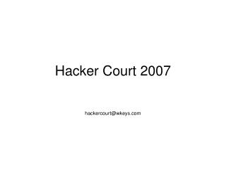 Hacker Court 2007