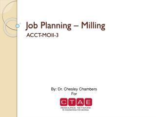Job Planning – Milling