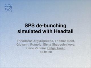 SPS de-bunching simulated with Headtail