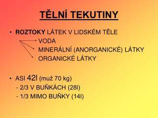 TĚLNÍ TEKUTINY