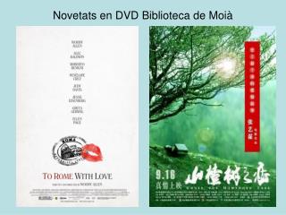 Novetats en DVD Biblioteca de Moià