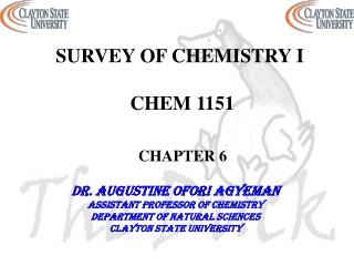 SURVEY OF CHEMISTRY I CHEM 1151 CHAPTER 6