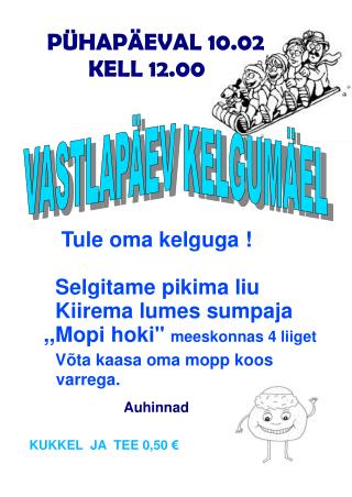 VASTLAPÄEV KELGUMÄEL