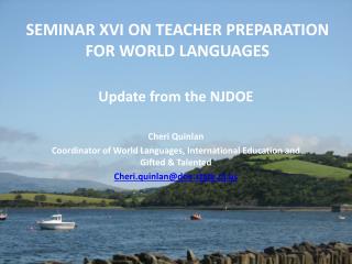 SEMINAR XVI ON TEACHER PREPARATION FOR WORLD LANGUAGES