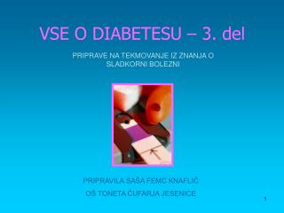 VSE O DIABETESU – 3. del