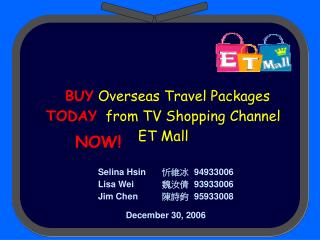 BUY Overseas Travel Packages TODAY from TV Shopping Channel ET Mall