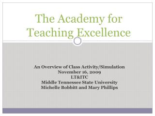 The Academy for Teaching Excellence