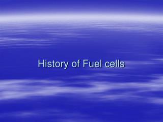 History of Fuel cells