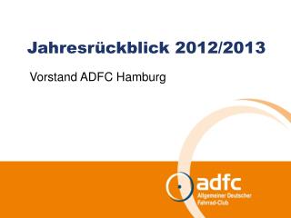 Jahresrückblick 2012/2013