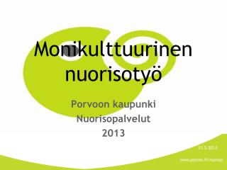 Monikulttuurinen nuorisotyö