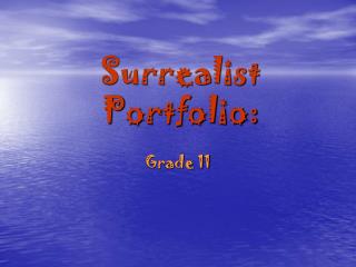 Surrealist Portfolio: