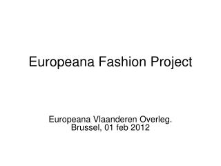 Europeana Fashion Project